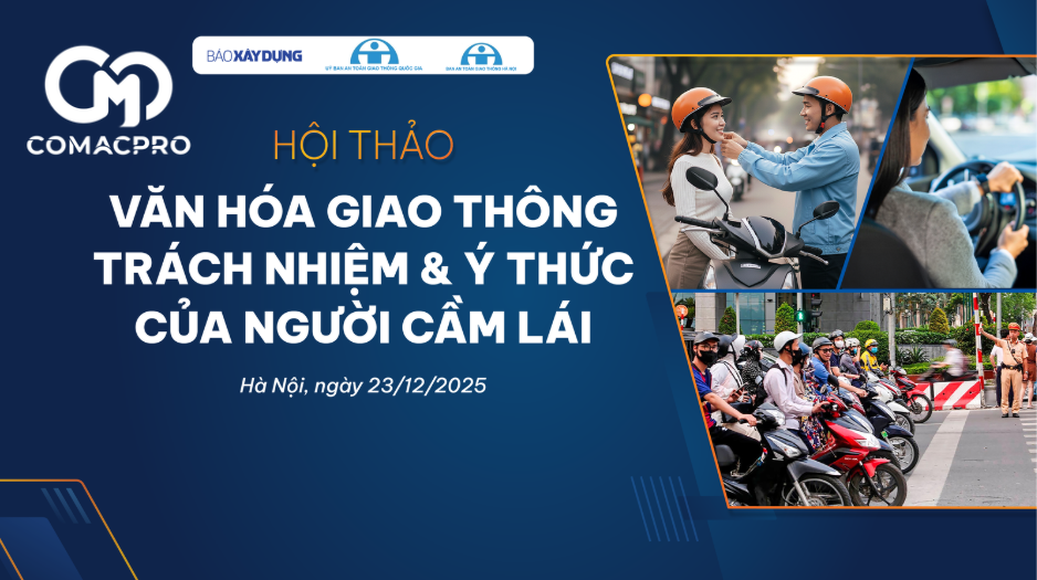 Báo Xây Dựng Tổ Chức Hội Thảo: “Văn Hoá Giao Thông – Trách Nhiệm Và Ý Thức Của Người Cầm Lái”