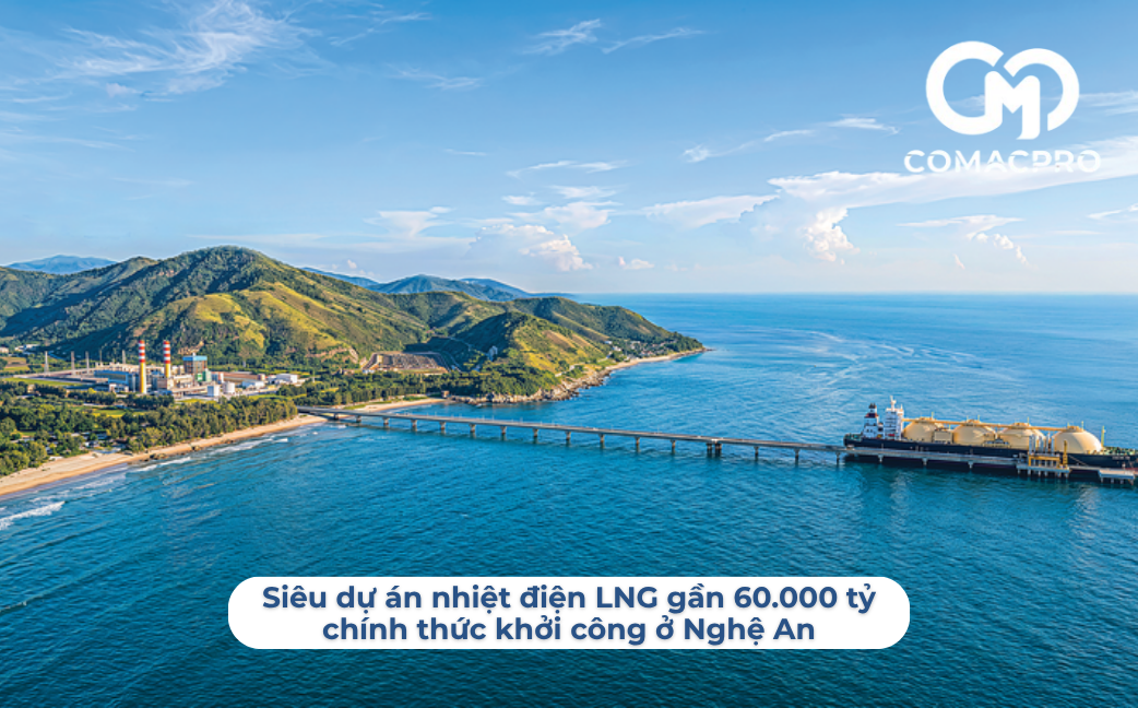 Siêu dự án nhiệt điện LNG gần 60.000 tỷ chính thức khởi công ở Nghệ An